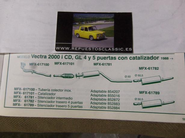 61789 P5 SILENCIOSO FINAL OPEL VECTRA 2000 I  CD,GL  4 Y 5 PUERTAS CON CATALIZADOR (88>)