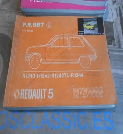 L113 CATALOGO PIEZAS DE RECAMBIO RENAULT 5 PR987 (5) 770249885